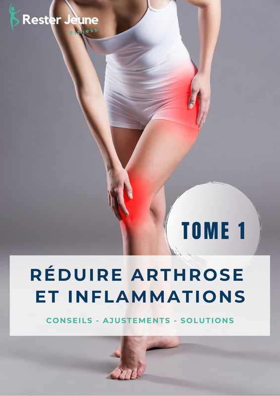 Réduire arthrose et inflammations - Tome 1